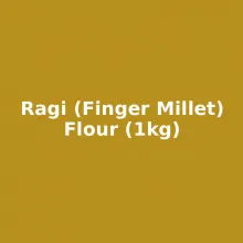 Ragi (Finger Millet) Flour (1kg)